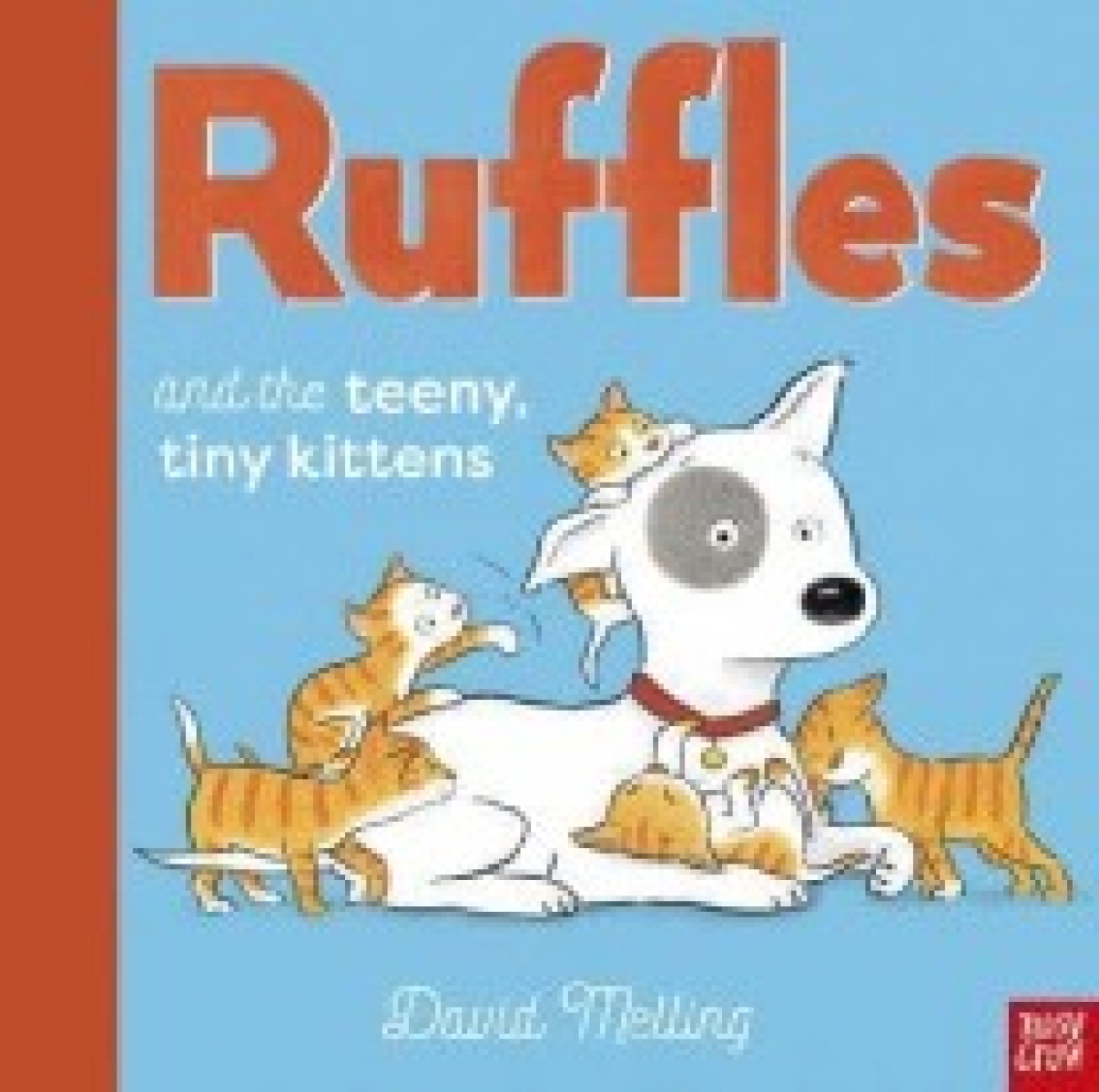 David, Melling Ruffles and the teeny tiny kittens 