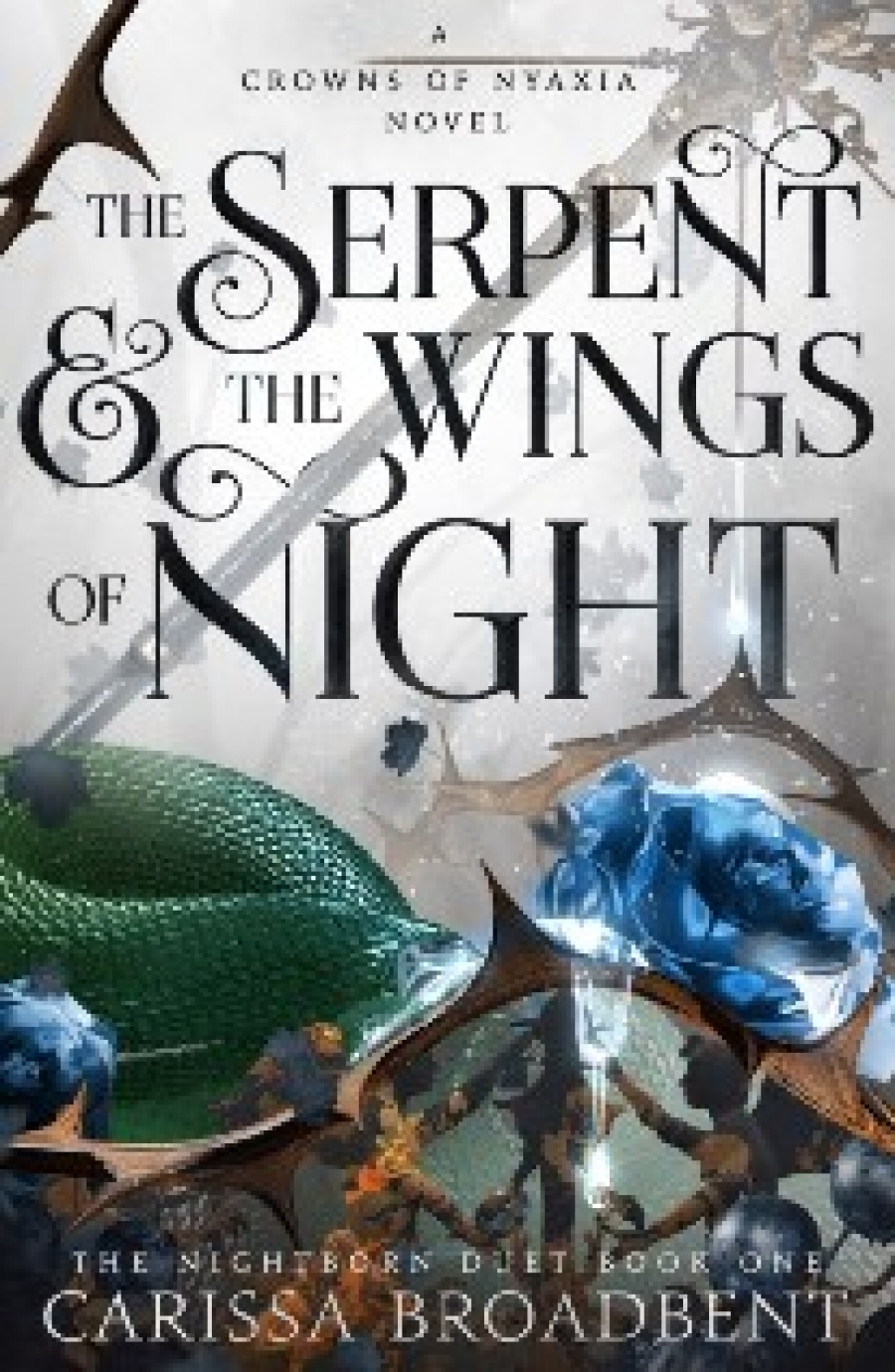 Broadbent, Carissa Serpent and the wings of night 