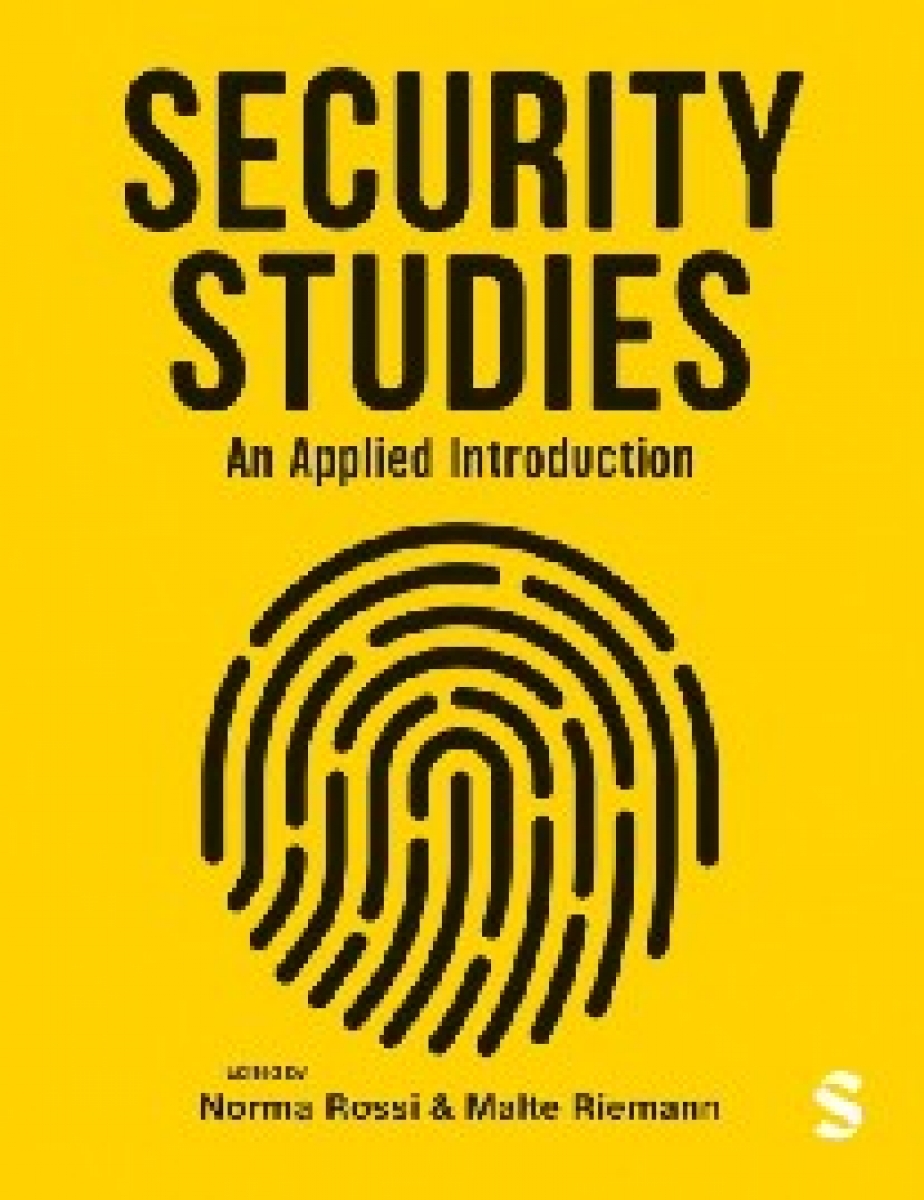 Norma Rossi Security Studies An Applied Introduction 