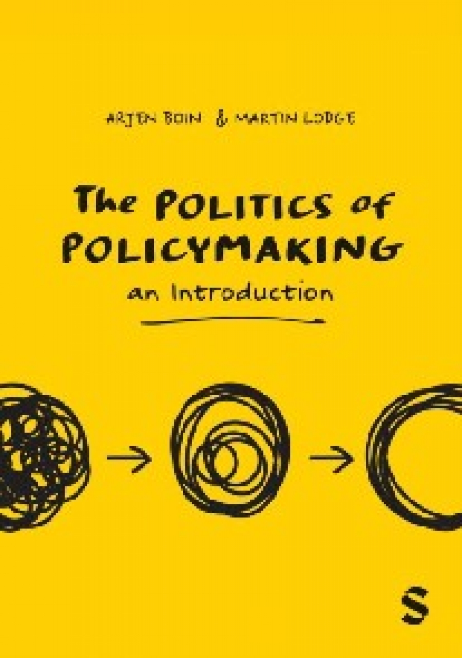 Arjen Boin The Politics of Policymaking 