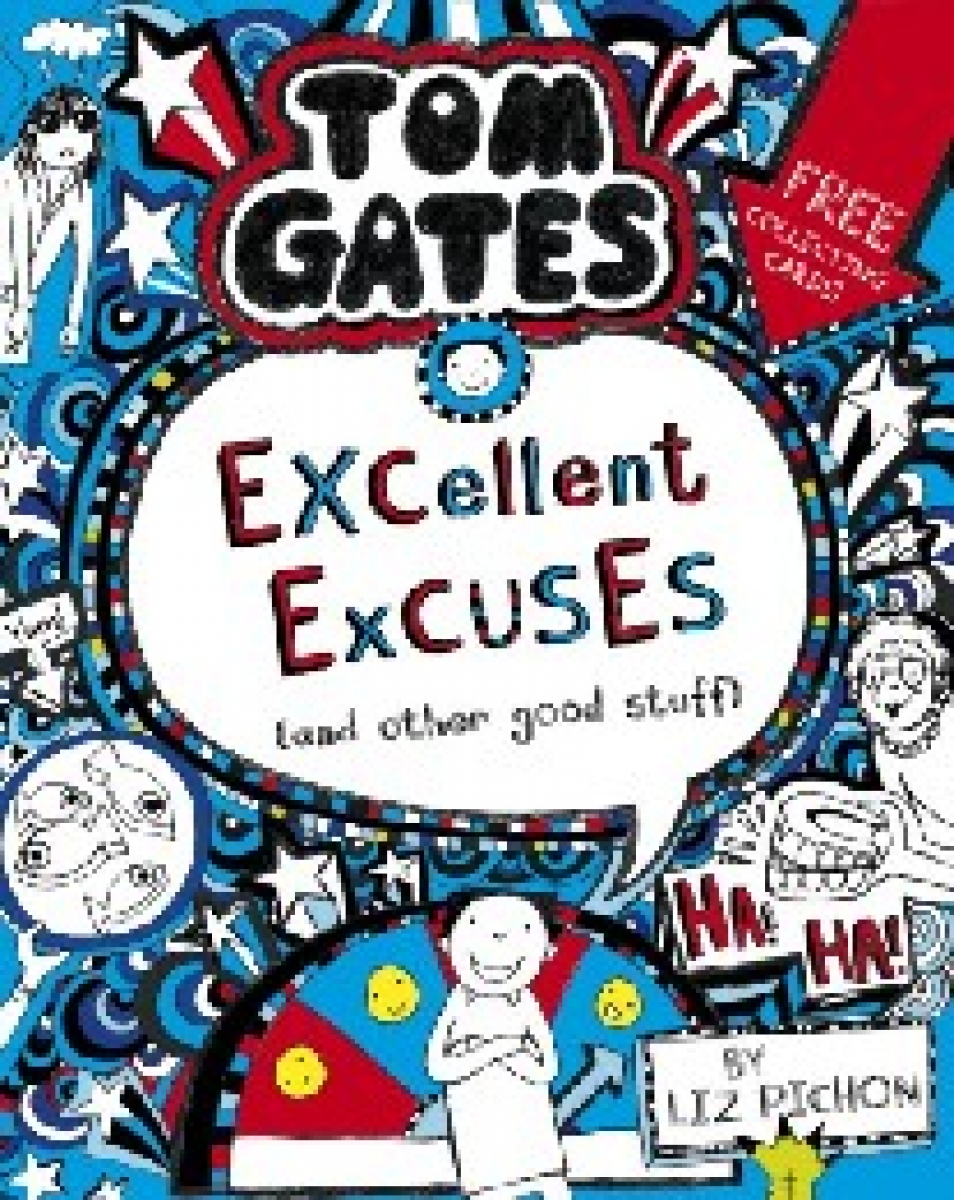 Liz, Pichon Tom gates: excellent excuses (and other good stuff 