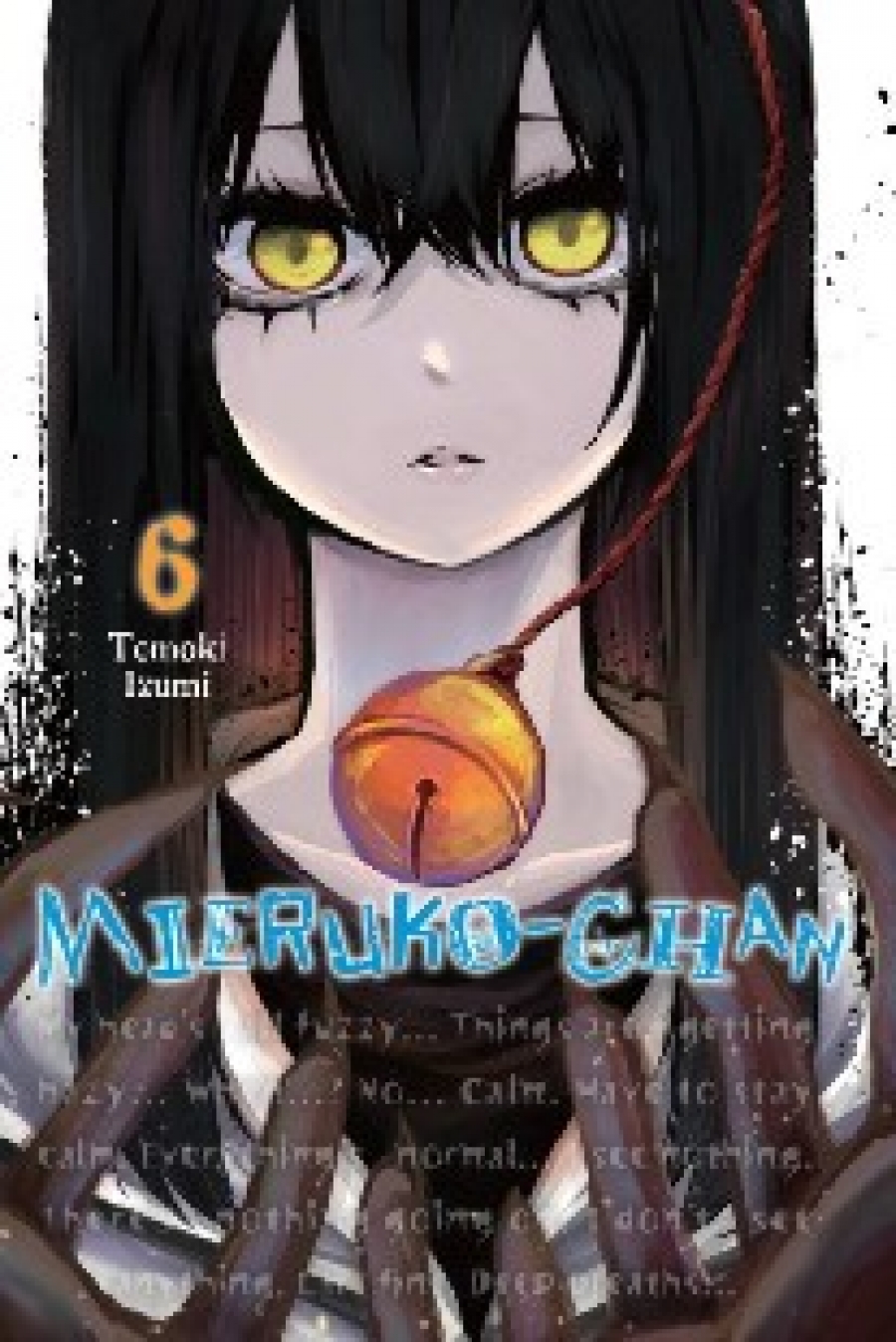 Izumi Tomoki Mieruko-chan, vol. 6 