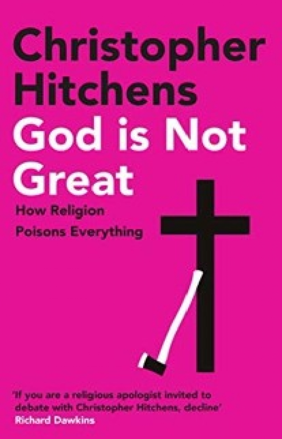 Christopher, Hitchens God is not great 