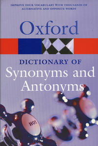 Oxford Dictionary of Synonyms   Antonyms 