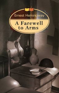  . A Farewell to Arms /   