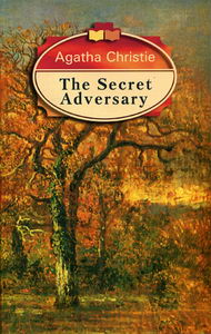   The Secret Adversary /   