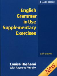 Murphy R., Hashemi L. English Grammar in Use. Supplementary Exercises with answers 