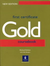 Acklam R, ss, Burgess S. First Certificate Gold 