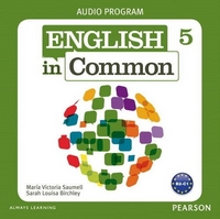 Maria Victoria Saumell, Sarah Louisa Birchley English in Common 5 Class Audio CDs 