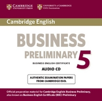 ESOL Cambridge English Business 5 Preliminary. Audio CD 