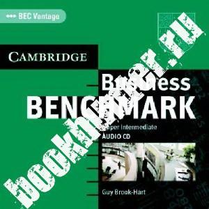 Guy Brook-Hart Business Benchmark. Upper Intermediate BEC Vantage edition Audio CDs (2) () 