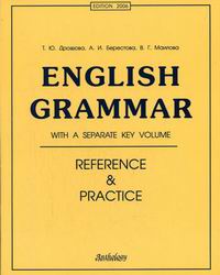  ..,  ..,  .. English Grammar. Reference and Practice 