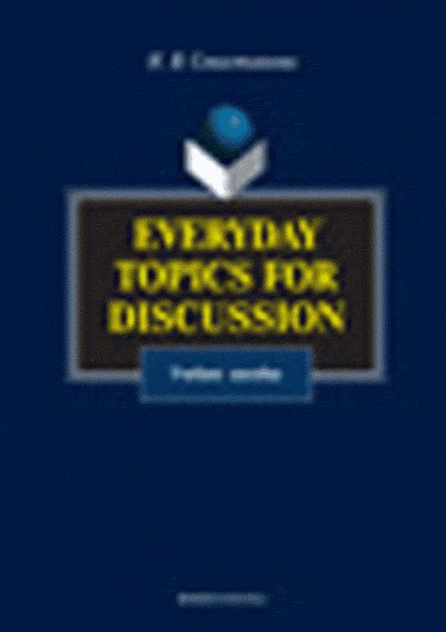  .. Everyday Topics tor Discussion 