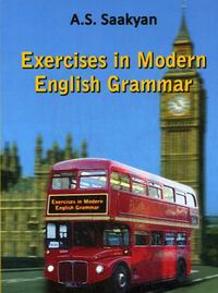  .. Exercises in Modern English Grammar /       