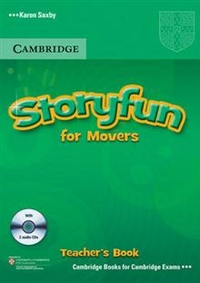 Karen Saxby Storyfun for Movers - Movers Teacher's Book with Audio CDs (2) 