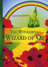Baum F.L. The Wonderful Wizard of Oz 
