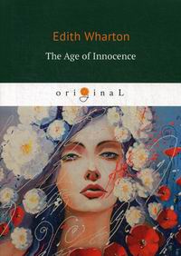 Wharton E. The Age of Innocence 