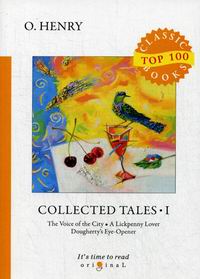 O. Henry Collected Tales I 