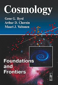 Byrd Gene G., Chernin Arthur D., Valtonen Mauri J. Cosmology: Foundations and Frontiers 