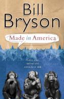Bryson, Bill Made in America 