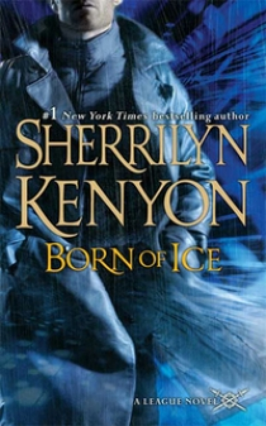 Kenyon S. Born of Ice (A League Novel) 