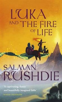 Rushdie, Salman Luka & the Fire of Life 