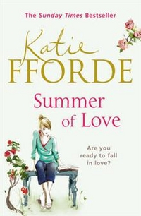 Katie, Fforde Summer of Love 
