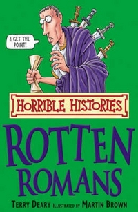 Terry, Deary Horrible Histories: Rotten Romans 