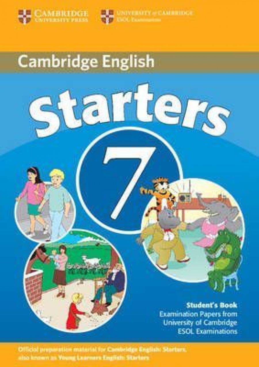 Cambridge ESOL Cambridge Young Learners English Tests Starters 7 Student's Book 