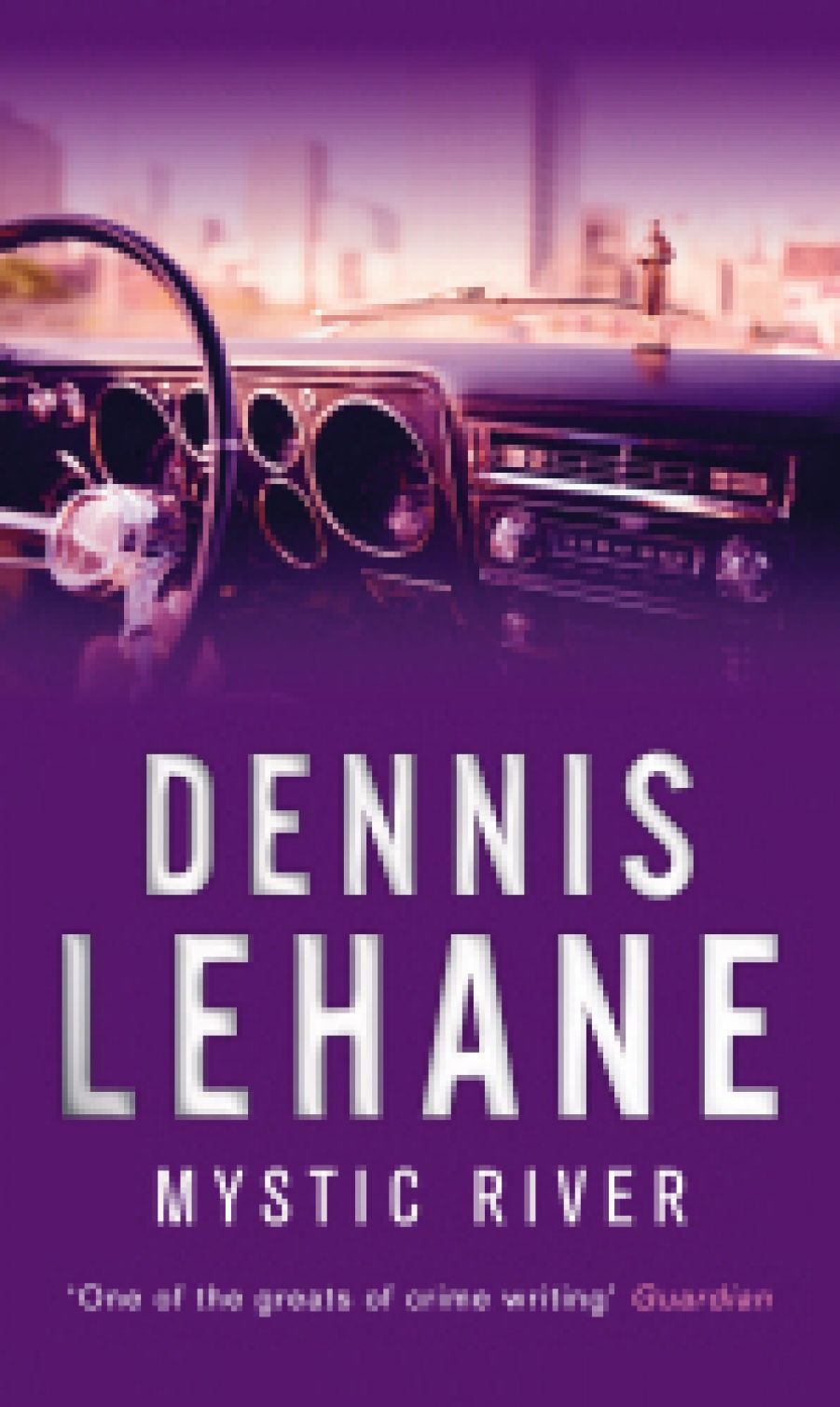 Dennis, Lehane Mystic River 