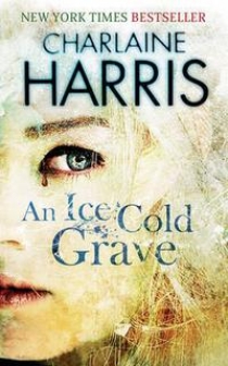 Harris, Charlaine An Ice Cold Grave 