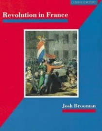 Josh, Brooman Revolution in France 