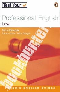 Nick, Brieger Test Your Professional English Law 
