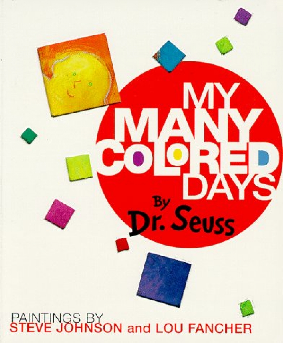 Dr Seuss My Many Colored Days 