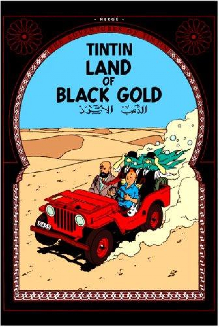 Herge Adventures of Tintin: Land of Black Gold 