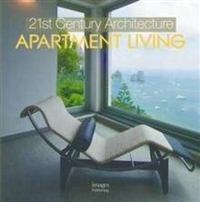 Browne Beth 21st Century Architecture: Apartment Living 