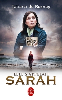 Rosnay, Tatiana de Elle s'appelait Sarah  (edition film 2010) 
