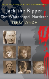 Lynch Terry Jack the ripper 