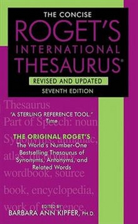 Kipfer, Barbara Ann The Concise Roget's International Thesaurus 