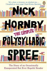 Nick, Hornby The Complete Polysyllabic Spree 