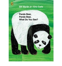 Eric, Carle Panda Bear, Panda Bear, What Do You See?  PB illustr. 