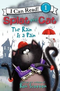 Rob, Scotton Splat the Cat: The Rain Is a Pain  (Level 1) 