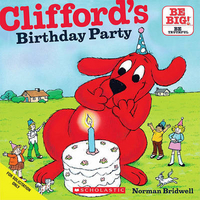Norman, Bridwell Clifford's Birthday Party   (PB) illustr. 