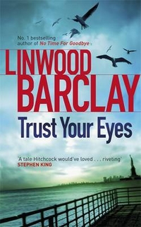 Barclay, Linwood Trust Your Eyes 