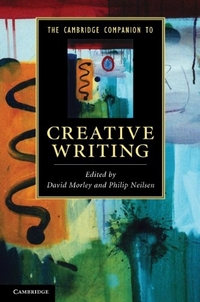 Morley David The Cambridge Companion to Creative Writing 