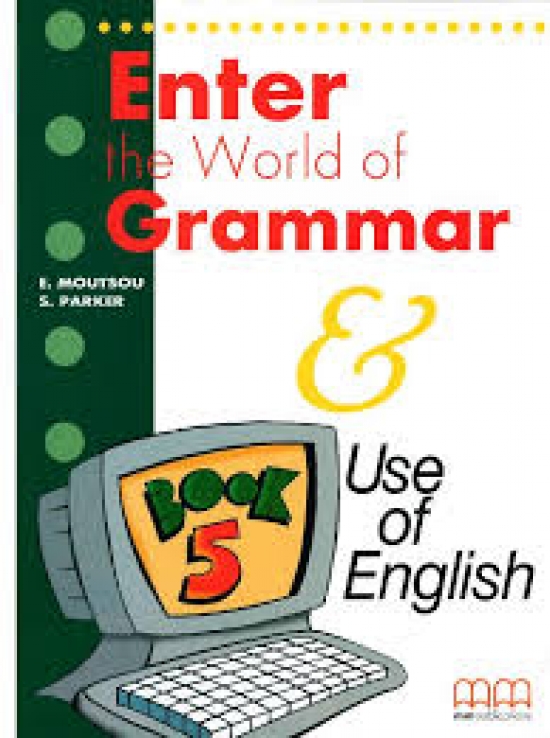 H.Q. Mitchell Enter the World of Grammar 5 Students Book 