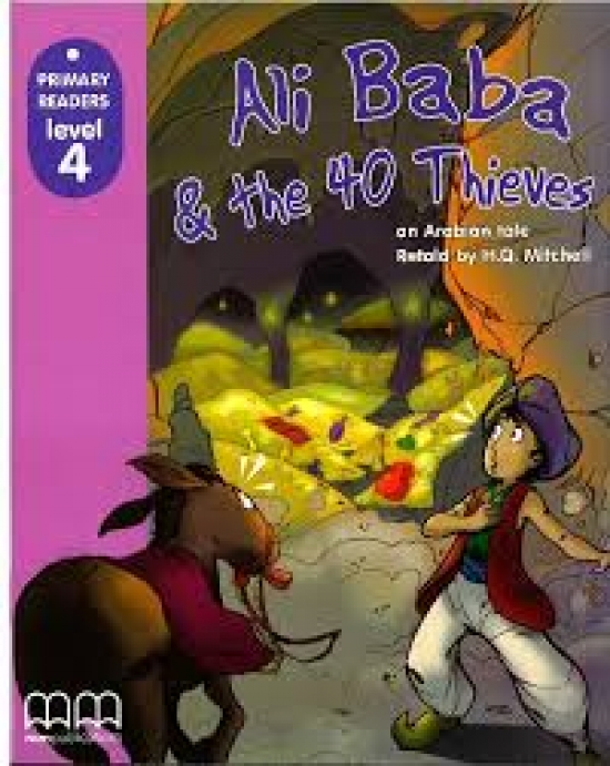 Primary Reader Level 4 Ali Baba and the 40 thieves, With Audio CD 
