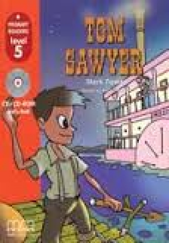Mark T. Primary Reader Level 5 Tom Sawyer, with Audio CD 