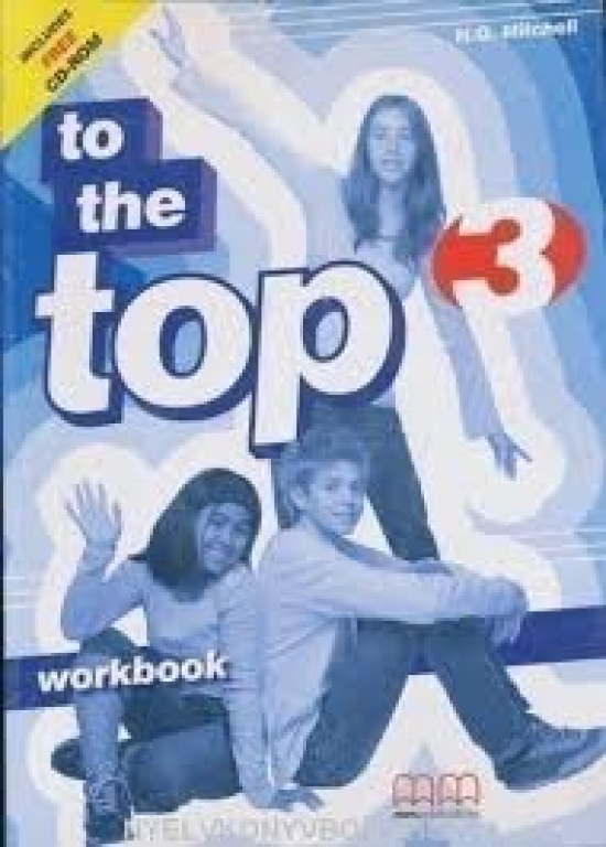 Mitchell H. Q. To the Top 3 Workbook + Audio CD/ CD-ROM 
