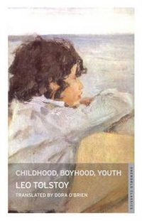 Leo, Tolstoy Childhood, Boyhood, Youth 